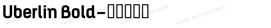 Uberlin Bold字体转换